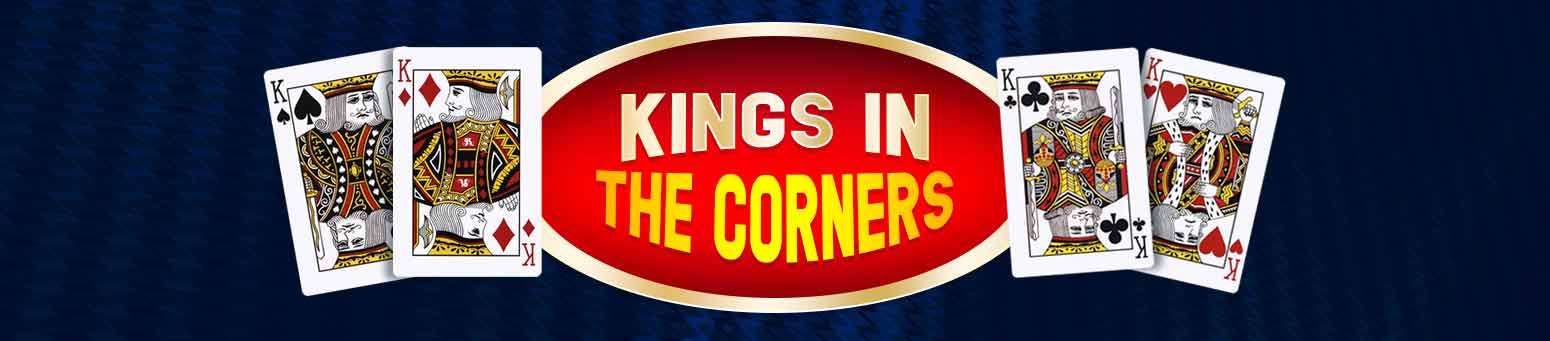 Kings in the Corner Tips, Facts & Guidelines