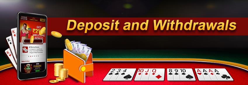 Cash Deposit and Withdrawal - Junglee Rummy