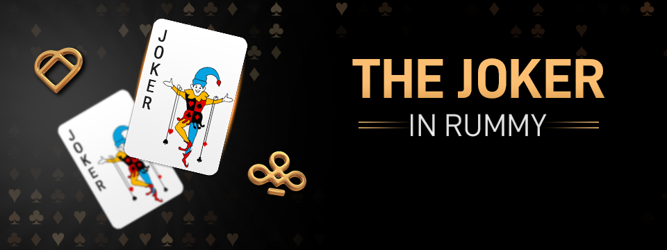 Joker Rummy - How to use Joker Cards in Rummy and Win!