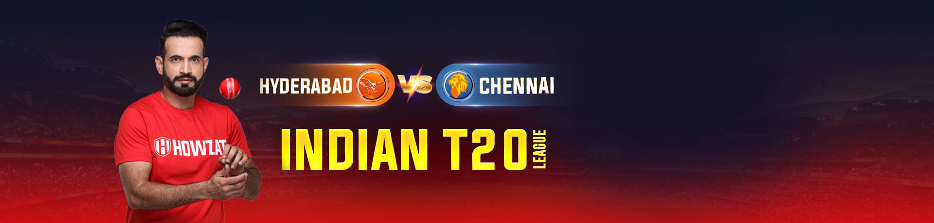 Hyderabad vs Chennai Indian T20 League