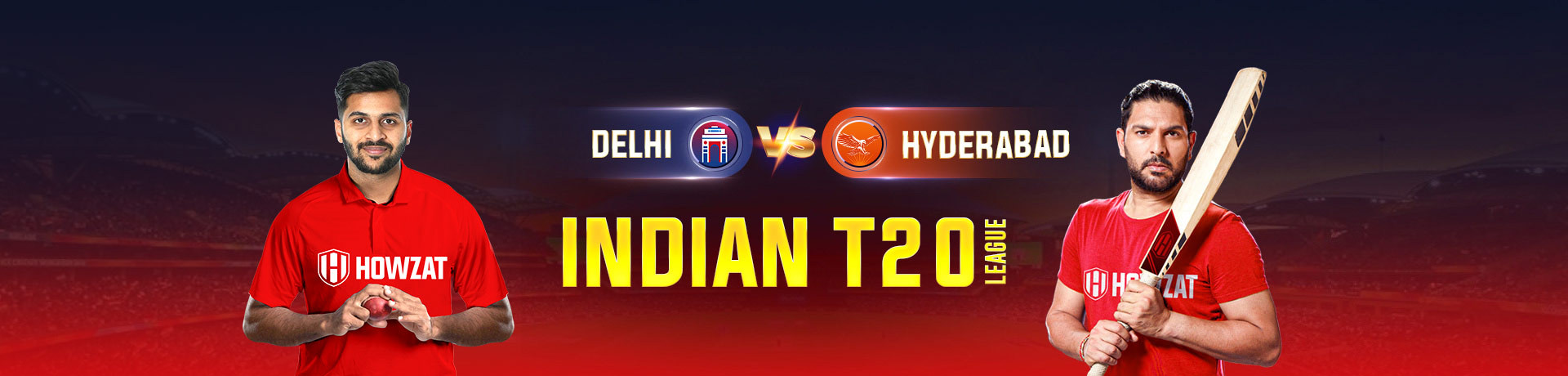 Delhi vs Hyderabad  Indian T20 League